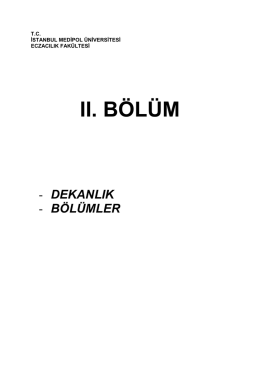 2014-2015 Faaliyet Raporu II. B&ouml;l&uuml;m