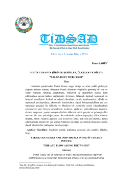 Yıl: 3, Sayı: 9, Aralık 2016, s. 37-51 Elmas ŞAHİN1 METİN