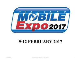 วันและเวลาของงานแสดงสินค้า - Thailand Mobile Expo 2016
