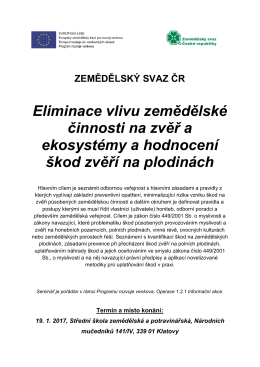 Eliminace vlivu zemědělské činnosti na zvěř a ekosystémy a