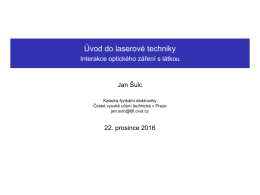 Úvod do laserové techniky - Interakce optického záření s látkou