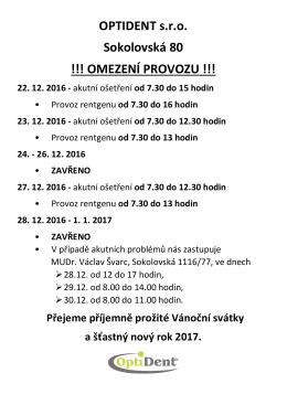 OPTIDENT s.r.o. Sokolovská 80 !!! OMEZENÍ PROVOZU !!!