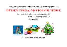 DĚTSKÝ TURNAJ VE STOLNÍM TENISE