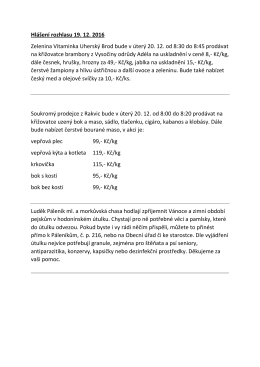 Hlášení rozhlasu 19. 12. 2016 Zelenina Vitaminka Uherský Brod