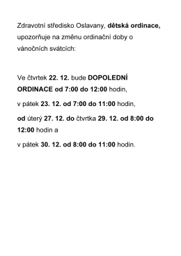 Zdravotní středisko Oslavany, dětská ordinace, upozorňuje na