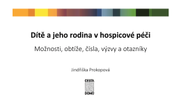 Dítě a jeho rodina v hospicové péči
