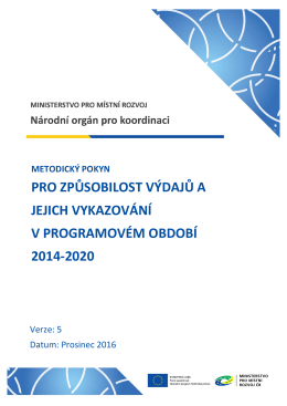 pro způsobilost výdajů a jejich vykazování v programovém období
