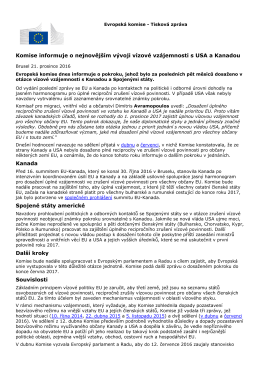 Komise informuje o nejnověj&scaron;&iacute;m v&yacute;voji v&iacute;zov&eacute; vz&aacute;jemnosti