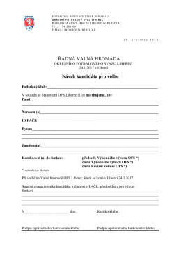 Ř&Aacute;DN&Aacute; VALN&Aacute; HROMADA N&aacute;vrh kandid&aacute;ta pro volbu