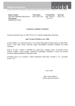 Spisov&aacute; značka Na&scaron;e značka Vyřizuje/linka Brno dne 3850/OSC