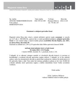 Sp. značka Na&scaron;e značka Vyřizuje Brno dne 3850/OSC/MMB