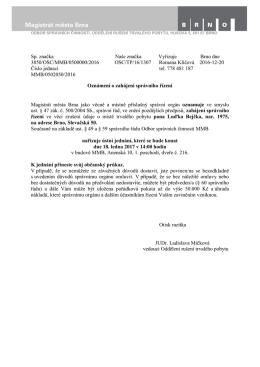 Sp. značka Na&scaron;e značka Vyřizuje Brno dne 3850/OSC/MMB