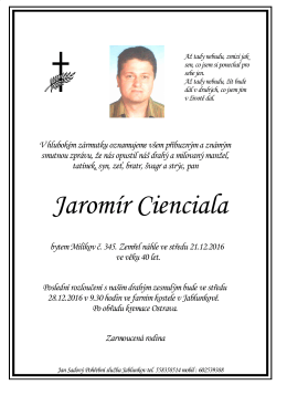 Jaromír Cienciala - Jan Sadový,Pohřební služba, Jablunkov