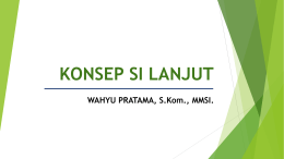 KSI Lanjut Pertemuan 5 - SCM dan E