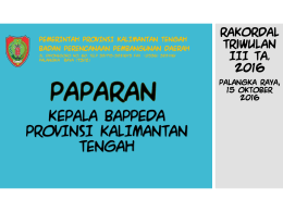 RP. Milyar - Bappeda Provinsi Kalimantan Tengah