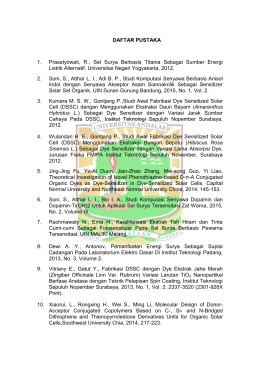DAFTAR PUSTAKA 1. Prasetyowati, R., Sel Surya Berbasis Titania