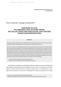 Wielbark Kultur im Dobriner Land 30 Jahre später. Aktueller Stand