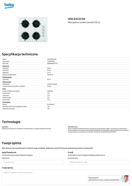Specyfikacja techniczna Technologie Twoja opinia