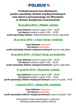 Godziny otwarcia holu dworca i kas biletowych we