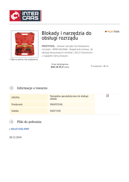 Blokady i narzędzia do obsługi rozrządu