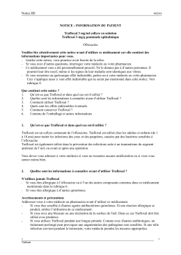 Notice BE NOTICE : INFORMATION DU PATIENT Trafloxal 3 mg/ml