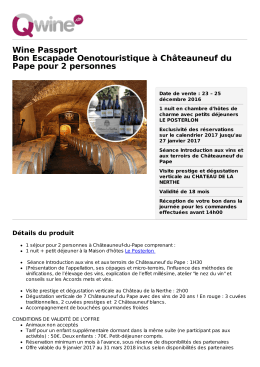 Wine Passport Bon Escapade Oenotouristique à Châteauneuf du