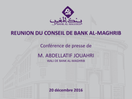 Présentation de M. Jouahri, Wali de Bank Al