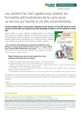 Les centres Feu Vert agr&eacute;&eacute;s pour r&eacute;aliser les