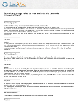 Donation partage refus de mes enfants &agrave; la vente de mon apparteme
