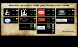 Plusieurs points de vente pour mieux vous servir!