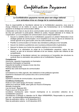 La Conf&eacute;d&eacute;ration paysanne recrute pour son si&egrave;ge national un