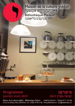 ּפראָ גראַ ם - Maison de la culture yiddish