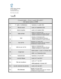 Cong&eacute;s f&eacute;ri&eacute;s du CHU Sainte-Justine 2016-2017