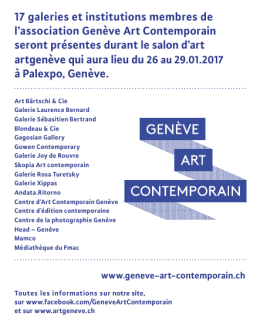 17 galeries et institutions membres de l`association Genève Art