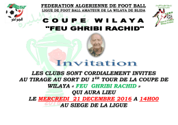 les clubs sont cordialement invites au tirage au sort du 1er tour de la