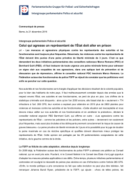 Celui qui agresse un repr&eacute;sentant de l`&Eacute;tat doit aller en prison