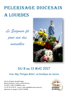 Pélerinage diocésain à Lourdes - Paroisse Saint