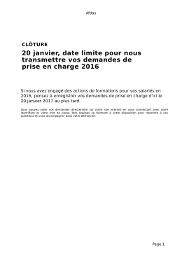 20 janvier, date limite pour nous transmettre vos demandes