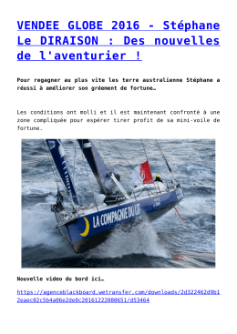 VENDEE GLOBE 2016 - Stéphane Le DIRAISON : Des nouvelles de