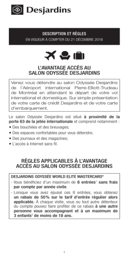 l`avantage acc&egrave;s au salon odyss&eacute;e desjardins r&egrave;gles applicables &agrave; l