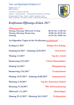 Kraftraum-Öffnungs-Zeiten 2017