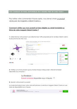 Pour retirer votre commande 4 heures après, vous devez choisir un