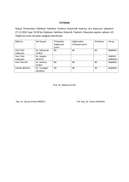 Edebiyat Fakültesi Yrd.Doç.Kadrosu Başvuru Sonuçları