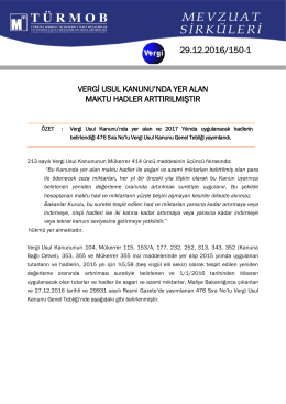 Vergi Usul Kanunu`nda Yer Alan Maktu Hadler Artırılmıştır.