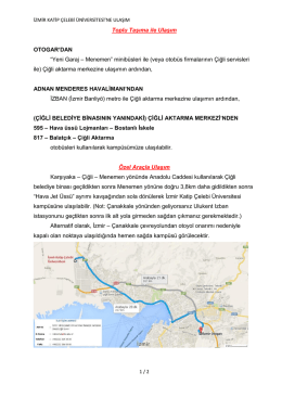 Toplu Taşıma ile Ulaşım OTOGAR`DAN “Yeni Garaj – Menemen