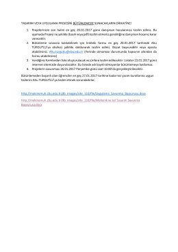 1. Projelerinizin son halini en ge&ccedil; 20.01.2017 g&uuml;n&uuml;