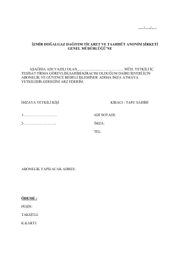 ..&hellip;/&hellip;../..&hellip; İZMİR DOĞALGAZ DAĞITIM TİCARET VE TAAHH&Uuml;T