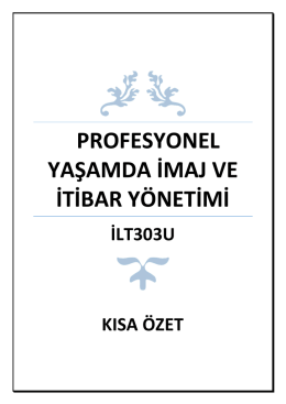profesyonel yaşamda imaj ve itibar y&ouml;netimi