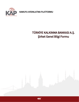 TÜRKİYE KALKINMA BANKASI A.Ş. Şirket Genel Bilgi Formu