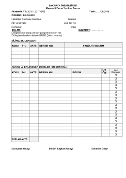 SAKARYA ÜNİVERSİTESİ Mazeretli Derse Yazılma Formu